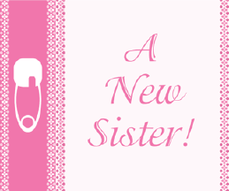 Printable New Sister Birth Announcement